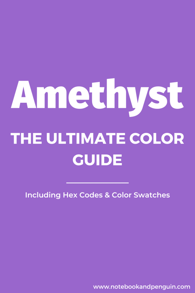 Amethyst color guide pinterest pin
