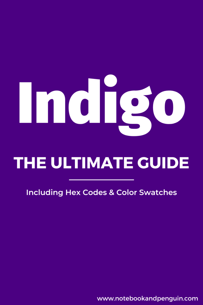 Indigo Color Guide With Hex Color Codes