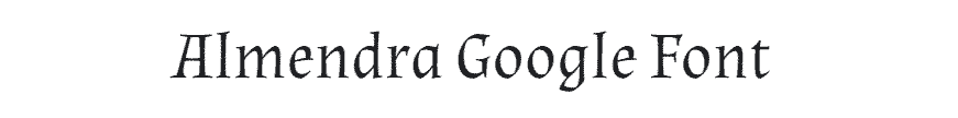 Almendra Google Font Example