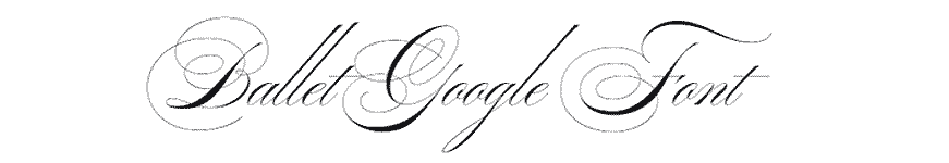 Ballet Romantic Calligraphy Google Font