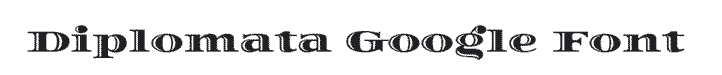 Diplomata Western Google Font Example