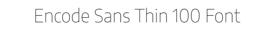 Encode Sans Thin Font Example