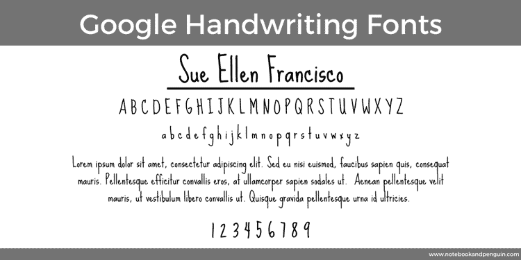Sue Ellen Fransico Google Font