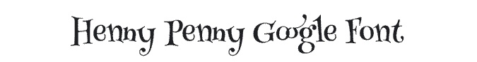 Henny Penny Google Font for kids