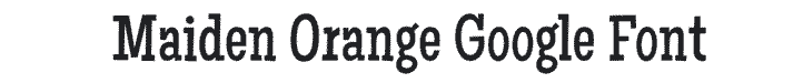 Maiden Orange Google Font Example