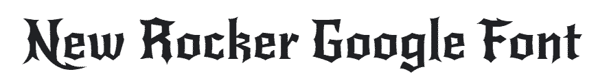 New Rocker Google Font Example