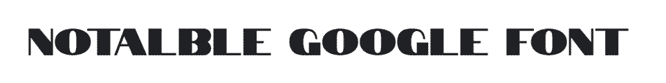 Notable vintage Google Font example