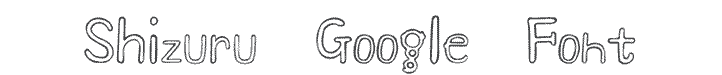 Shizuru Google Font for Teachers