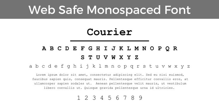 Web safe monospaced font - Courier font