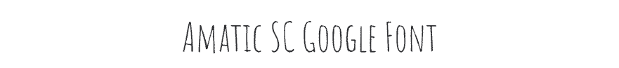 Amatic SC Font Example