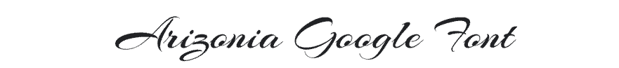 Arizonia Google Font Example