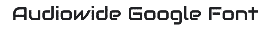 Audiowide Google Font Example