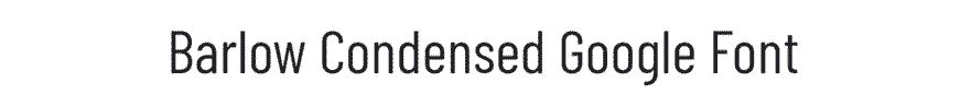Barlow Condensed Google Font Example