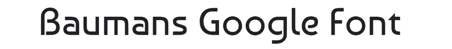 Baumans Google Font Example