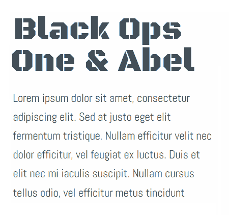 Black Ops One & Abel Google Font Combination Example
