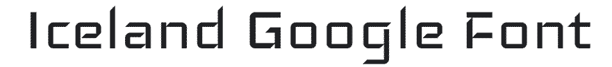 Iceland Google Font Example