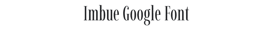 Imbue Google Font Example