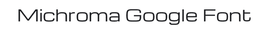 Michroma Google Font Example