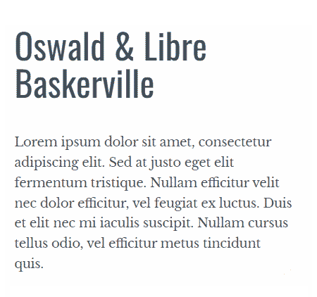 Oswald and Libre Baskerville Google Font Combination Example
