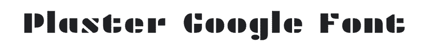 Plaster Google Font Example