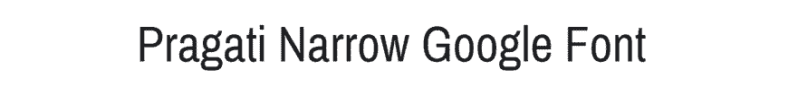 Pragati Narrow Google Font Example
