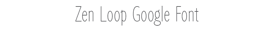 Zen Loop Google Font Example