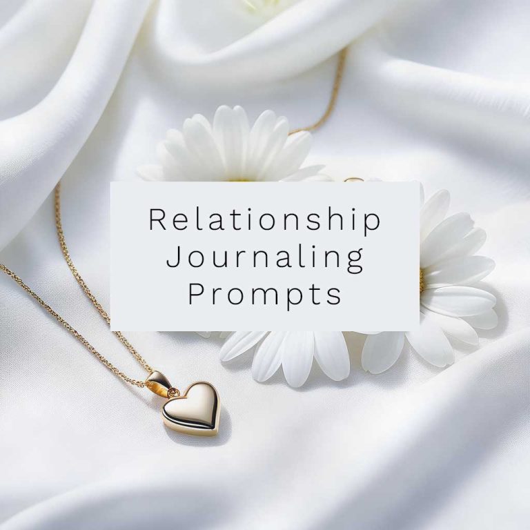 Relationship Journal Prompts