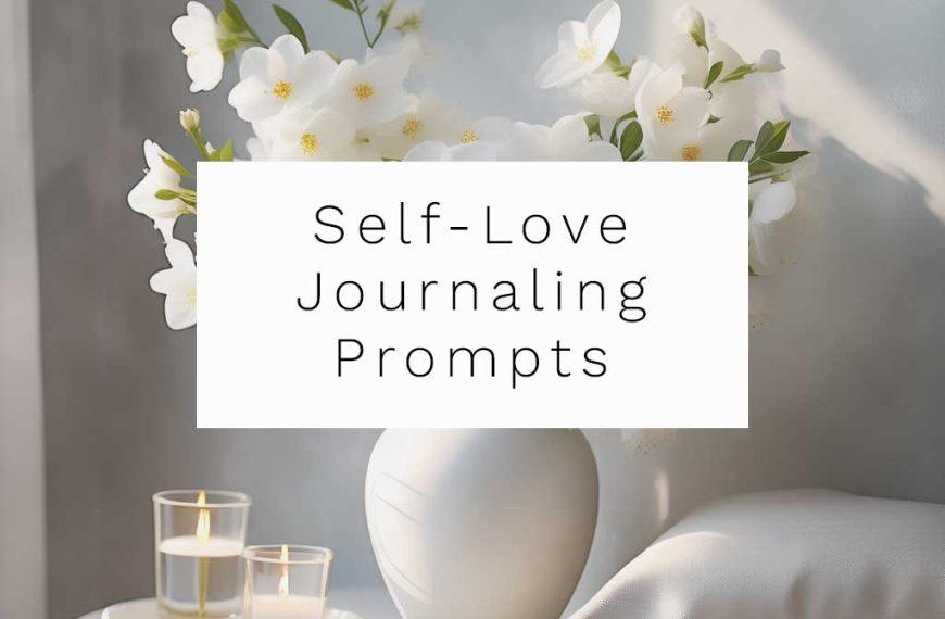 Self Love Journaling Promtps