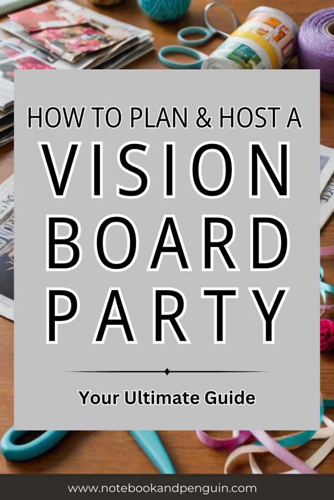 Vision board party Pinterest pin