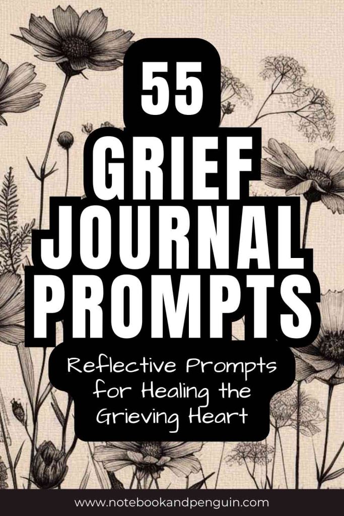 Journal prompts for grief Pinterest pin