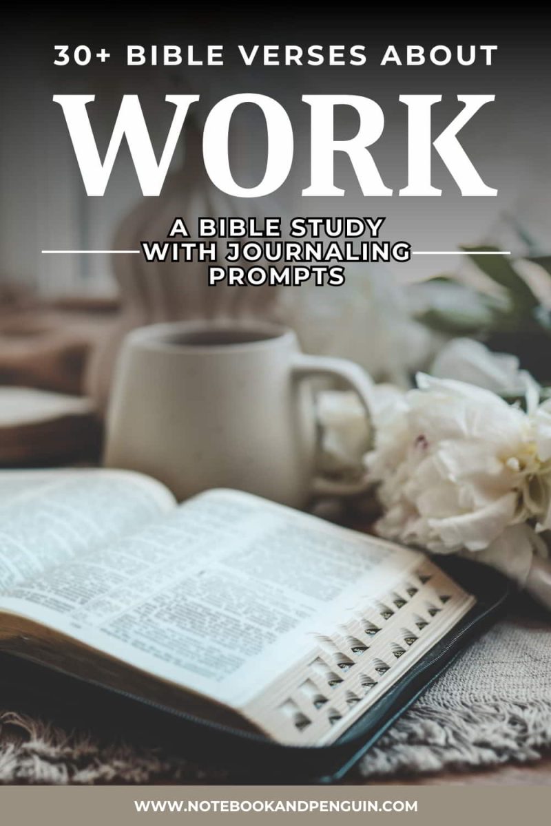 Bible Verses About Work: Finding Purpose And Peace In Work