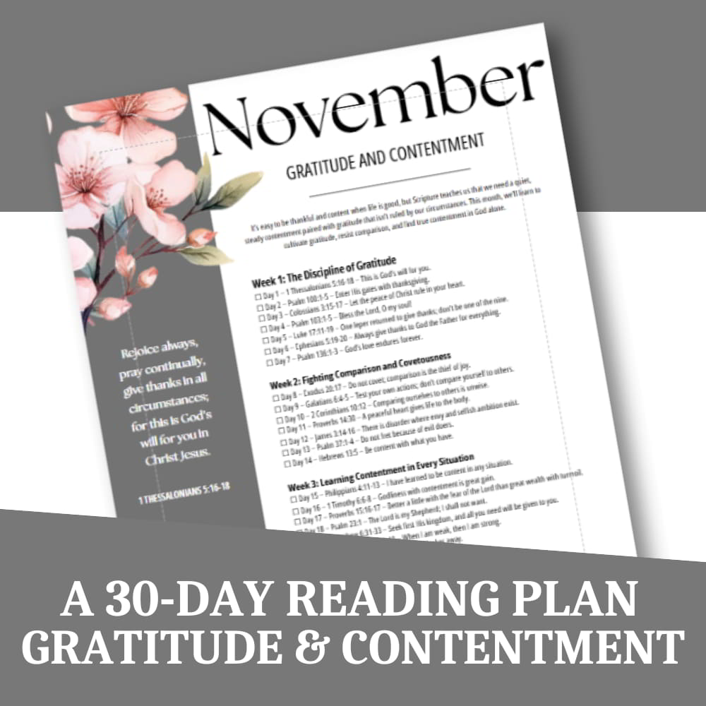 November Bible Reading Plan About Gratitude And Contentment